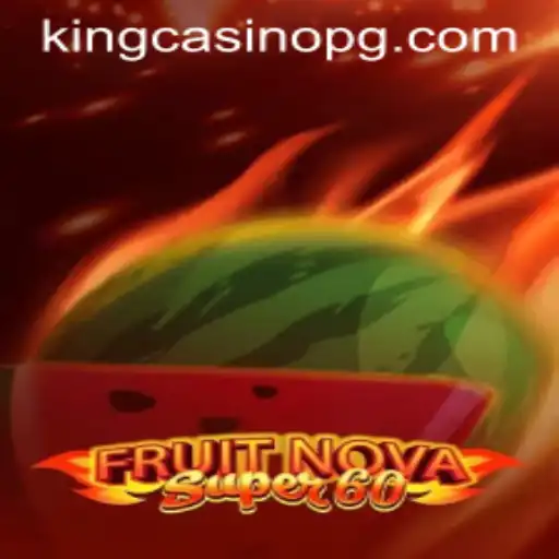 Unveiling the Exciting World of FruitNovaSuper60 and TPT.Bet
