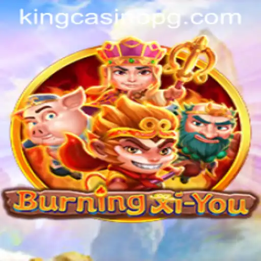 Exploring the Mystical World of BurningXiYou and its Modern-Day Connection to Tpt.bet