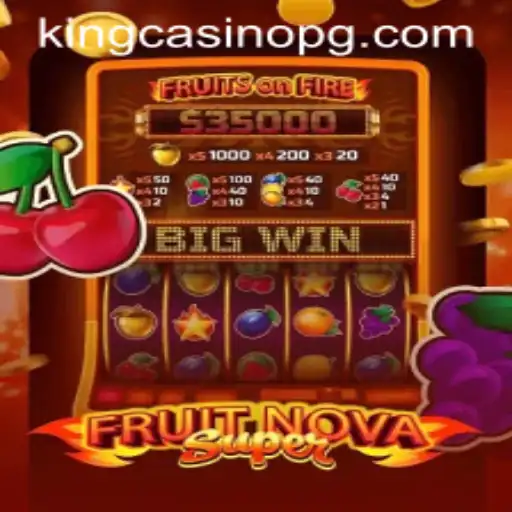 Exploring the Thrills of FruitNovaSuper: A Game That Keeps You On Edge